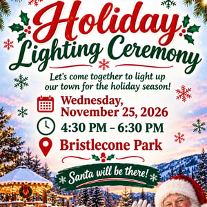 Annual Holiday Lighting Ceremony November 25, 2026 @ 4:30pm
